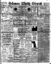 Ballymena Weekly Telegraph Saturday 12 November 1921 Page 1