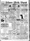 Ballymena Weekly Telegraph Saturday 15 April 1922 Page 1