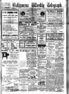 Ballymena Weekly Telegraph Saturday 22 April 1922 Page 1