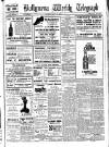 Ballymena Weekly Telegraph Saturday 18 July 1925 Page 1