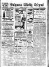 Ballymena Weekly Telegraph Saturday 08 May 1926 Page 1