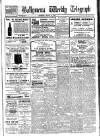 Ballymena Weekly Telegraph Saturday 11 August 1928 Page 1
