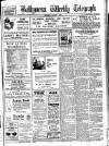 Ballymena Weekly Telegraph Saturday 01 August 1931 Page 1