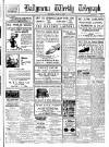 Ballymena Weekly Telegraph Saturday 11 June 1932 Page 1