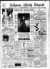 Ballymena Weekly Telegraph Saturday 11 May 1940 Page 1
