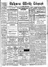 Ballymena Weekly Telegraph Friday 17 April 1942 Page 1