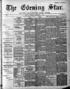 Evening Star Thursday 07 September 1893 Page 1