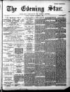 Evening Star Thursday 02 November 1893 Page 1