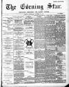 Evening Star Wednesday 22 November 1893 Page 1