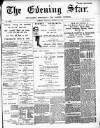 Evening Star Thursday 18 October 1894 Page 1