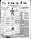 Evening Star Monday 29 October 1894 Page 1