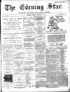 Evening Star Tuesday 13 November 1894 Page 1