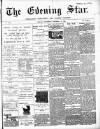 Evening Star Wednesday 14 November 1894 Page 1
