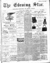 Evening Star Friday 07 December 1894 Page 1