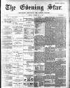 Evening Star Tuesday 07 May 1895 Page 1