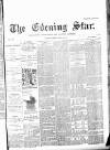 Evening Star Friday 05 June 1896 Page 1