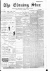 Evening Star Wednesday 04 November 1896 Page 1