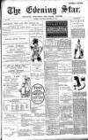 Evening Star Saturday 20 November 1897 Page 1