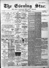 Evening Star Thursday 10 November 1898 Page 1