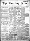 Evening Star Saturday 14 January 1899 Page 1