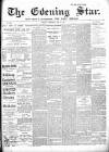 Evening Star Wednesday 17 May 1899 Page 1