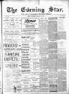 Evening Star Wednesday 21 February 1900 Page 1