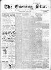 Evening Star Wednesday 11 April 1900 Page 1