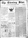 Evening Star Saturday 25 June 1904 Page 1