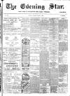 Evening Star Saturday 06 August 1904 Page 1