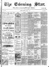 Evening Star Monday 08 August 1904 Page 1