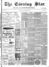 Evening Star Monday 12 September 1904 Page 1