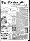 Evening Star Friday 28 October 1904 Page 1