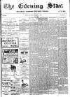 Evening Star Thursday 24 November 1904 Page 1