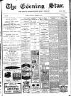 Evening Star Wednesday 14 December 1904 Page 1