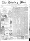Evening Star Saturday 17 June 1905 Page 1
