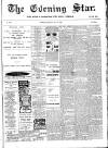 Evening Star Wednesday 12 July 1905 Page 1