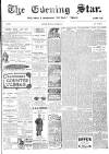 Evening Star Monday 13 November 1905 Page 1