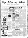 Evening Star Wednesday 22 November 1905 Page 1