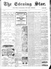 Evening Star Monday 27 November 1905 Page 1