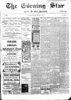 Evening Star Thursday 03 January 1907 Page 1