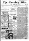 Evening Star Monday 14 January 1907 Page 1
