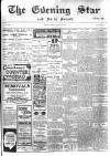 Evening Star Tuesday 05 March 1907 Page 1