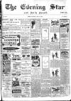 Evening Star Saturday 13 April 1907 Page 1