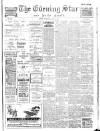 Evening Star Wednesday 24 July 1907 Page 1