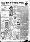 Evening Star Saturday 08 February 1908 Page 1
