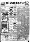 Evening Star Saturday 13 June 1908 Page 1
