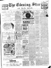 Evening Star Thursday 01 April 1909 Page 1