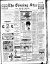 Evening Star Friday 21 May 1909 Page 1