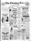 Evening Star Saturday 11 December 1909 Page 1