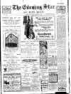 Evening Star Wednesday 15 December 1909 Page 1